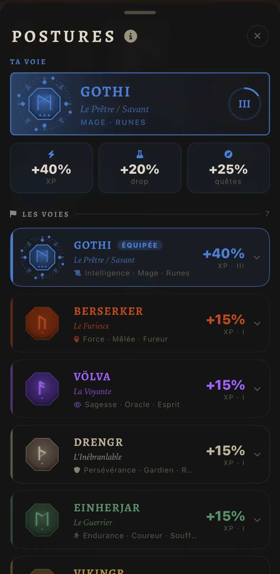 Postures : la voie Gothi au rang III, puis Berserker, Völva, Drengr et Einherjar.